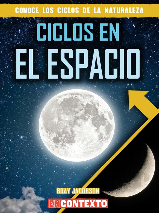 Title details for Ciclos en el espacio (Cycles in Space) by Bray Jacobson - Available